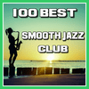 undefined 100 BEST SMOOTH JAZZ CLUB