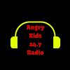 undefined Angry Kids 24-7 Radio