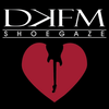 undefined DKFM Shoegaze Radio