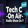 undefined Tech C -On Air- Radio Show 24-7