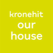 Radio kronehit our house