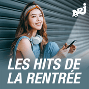Radio NRJ Les Hits de la Rentrée