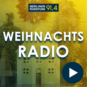 Listen to Berliner Rundfunk – Weihnachtsradio in the App