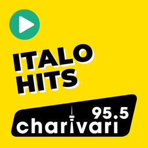 Listen to 95.5 Charivari Italo-Hits in the App