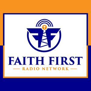 Listen to Faith First Radio Network in the App