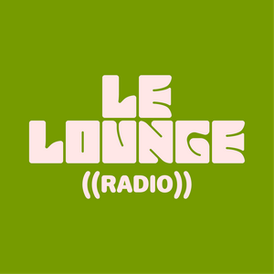 Listen to Le Lounge Radio in the App