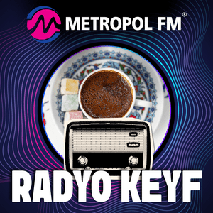 Listen to Metropol FM Keyf in the App