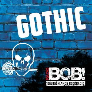 Listen to RADIO BOB! BOBs Gothic Rock in the App