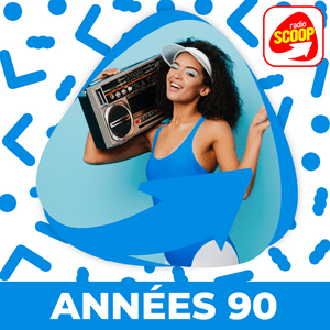 Listen to Radio SCOOP - Années 90 in the App