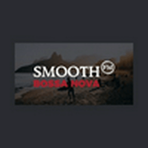 Listen to Smooth FM Bossa Nova in the App