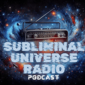 Listen to Subliminal Universe Radio in the App