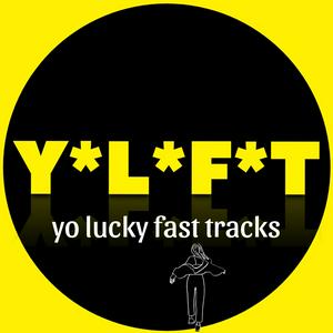 Listen to Yo Lucky Fast Tracks in the App