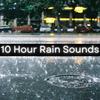 undefined 10 Hour Rain Sounds