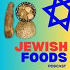 undefined 18 Jewish Foods