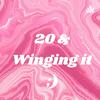 undefined 20 & Winging it ;)