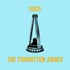 undefined 2005 - The Forgotten Ashes