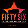 undefined 56: A Pinellas County Sheriff's Office Podcast