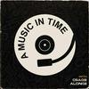 undefined A Music In Time