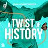 undefined A Twist of History