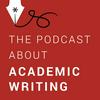 undefined Academic writing - The podcast about academic writing