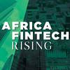 undefined Africa Fintech Rising