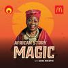 undefined African Story Magic with Gcina Mhlophe