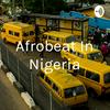 undefined Afrobeat In Nigeria