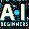 undefined AI for Beginners (300 episodes)