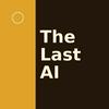 undefined The Last AI