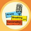 undefined Airway, Breathing, Conversation