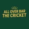 undefined All Over Bar the Cricket