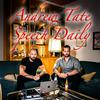 undefined Andrew Tate Speech Daily