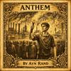 undefined Anthem - Ayn Rand - Full Audiobook