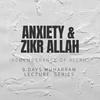 undefined Anxiety And Zikr Allah