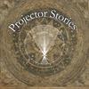 undefined Projector Stories