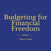 undefined Budgeting for Financial Freedom