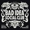 undefined Bad Idea Social Club