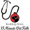 undefined Bark n Wag 15 Minute Vet Talk