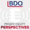 undefined BDO Private Equity PErspectives Podcast