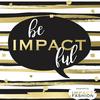 undefined Be Impactful by Impact Fashion