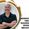 undefined Behind the Scenes with Bryan