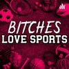 undefined Bitches Love Sports