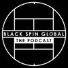 undefined Black Spin Global: The Podcast