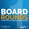 undefined Board Rounds Prep for USMLE and COMLEX