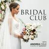 undefined Bridal Club™: Wedding Advice From the Most Influential Voices in the Industry