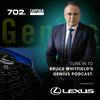 undefined Bruce Whitfield's Genius Podcast, brought to you by Lexus