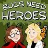 undefined Bugs Need Heroes