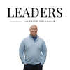 undefined Leaders, a Podcast for Top Network Marketers and those striving to be with Keith Callahan | Network Marketing | MLM | Direct Sales