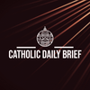 undefined Catholic Daily Brief