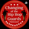 undefined Changing of the Hip Hop Guards